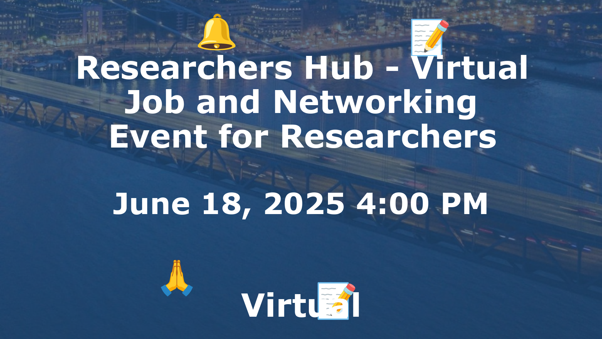 Researchers Hub - Virtual Job and Networking Event for Researchers event image